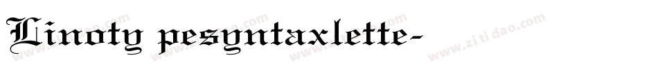 Linoty pesyntaxlette字体转换